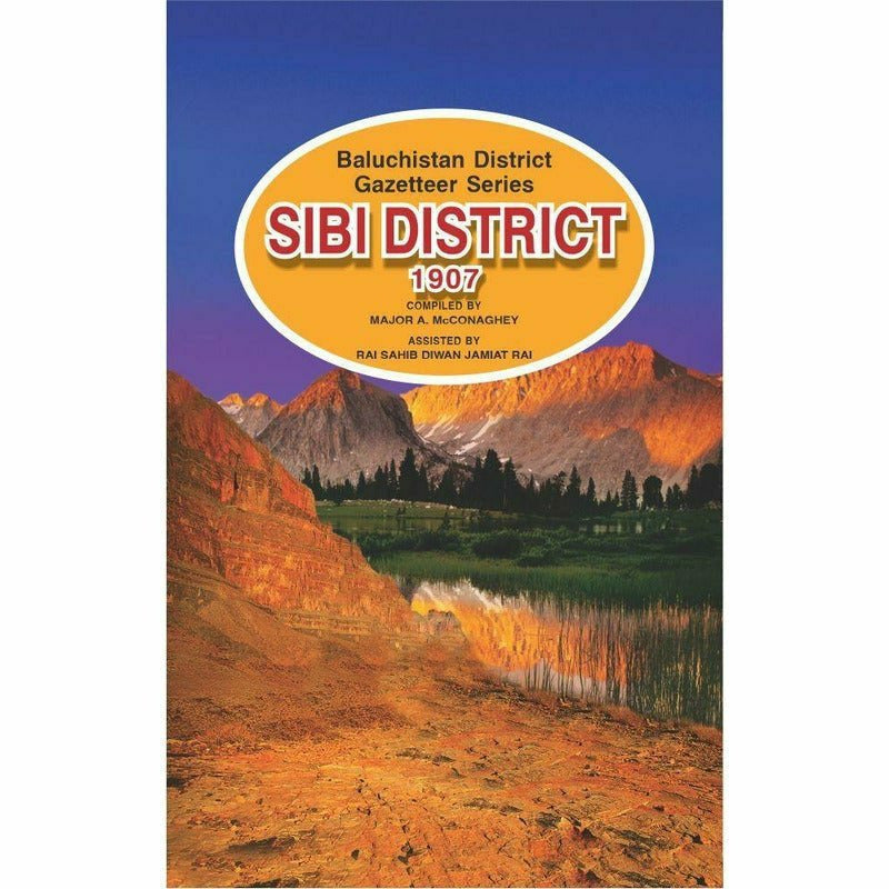 Gazetteer Sibi District 1907 -  Books -  Sang-e-meel Publications.