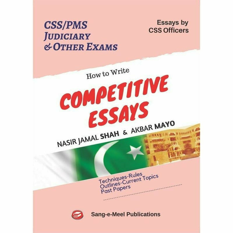 How To Write Competitive Essays -  Books -  Sang-e-meel Publications.