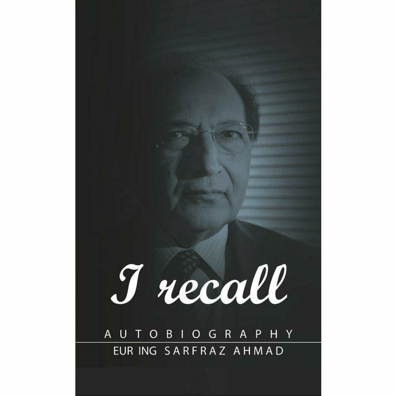 I Recall: Autobiography -  Books -  Sang-e-meel Publications.