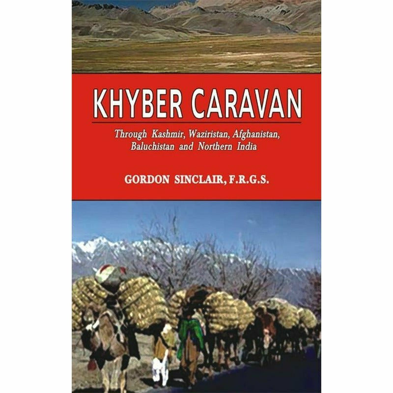Khyber Caravan -  Books -  Sang-e-meel Publications.
