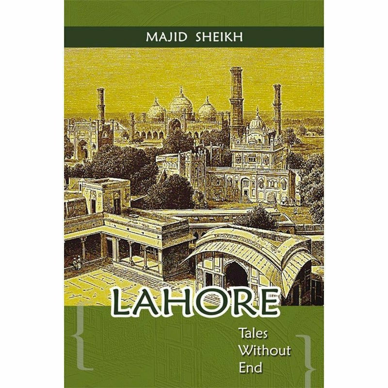 Lahore Tales Without End -  Books -  Sang-e-meel Publications.