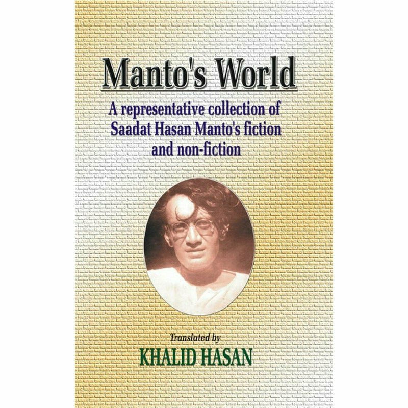 Manto's World, Manto's Fiction & Non Fiction -  Books -  Sang-e-meel Publications.