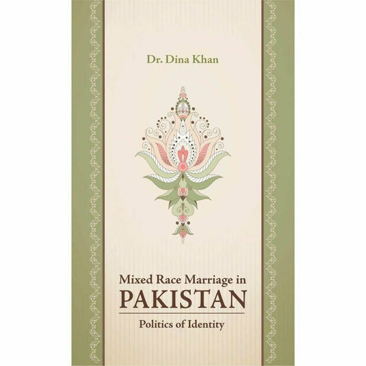 Mixed Race Marriage In Pakistan -  Books -  Sang-e-meel Publications.