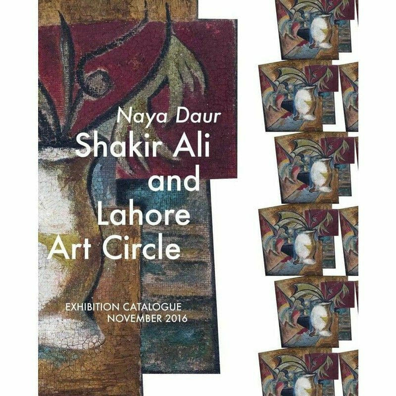 Naya Daur: Shakir Ali And Lahore Arts Council -  Books -  Sang-e-meel Publications.