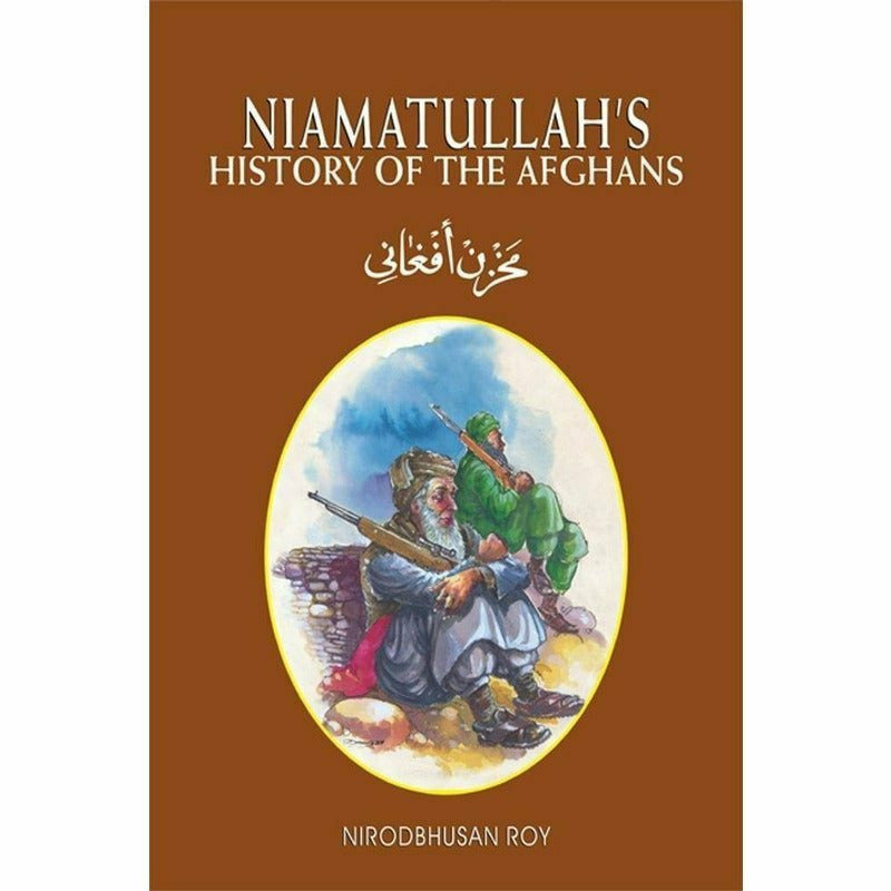 Niamatullah's History Of The Afghans -  Books -  Sang-e-meel Publications.