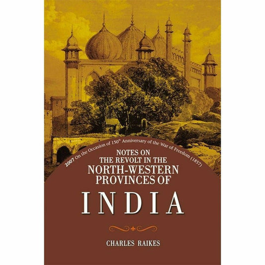 Notes On Revolt North Western Provinces India -  Books -  Sang-e-meel Publications.