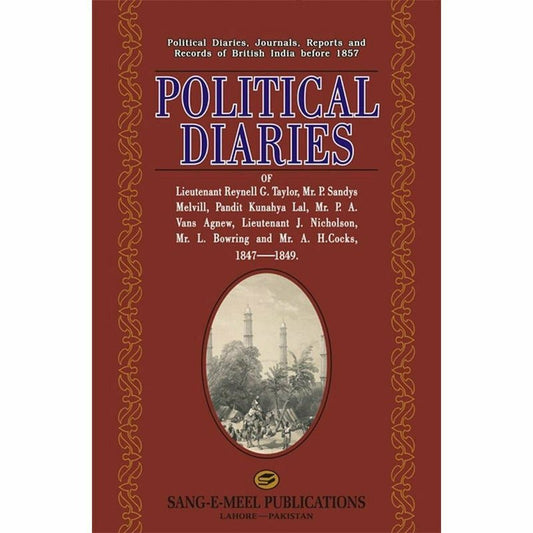 Political Diaries Of Lt. Reynell G. Taylor ... -  Books -  Sang-e-meel Publications.