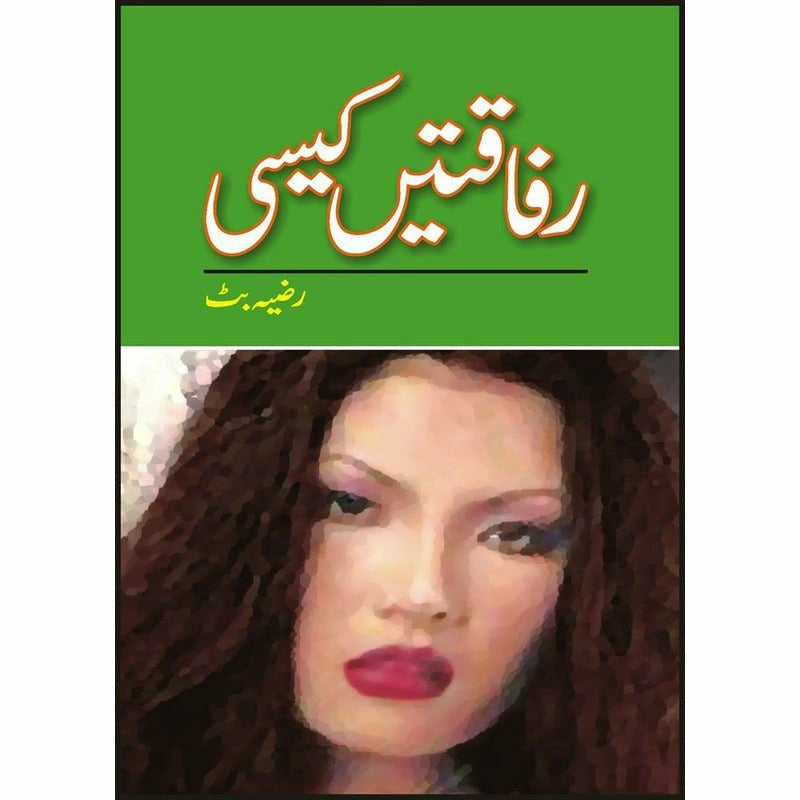 Rafaaqtay Kaisi -  Books -  Sang-e-meel Publications.