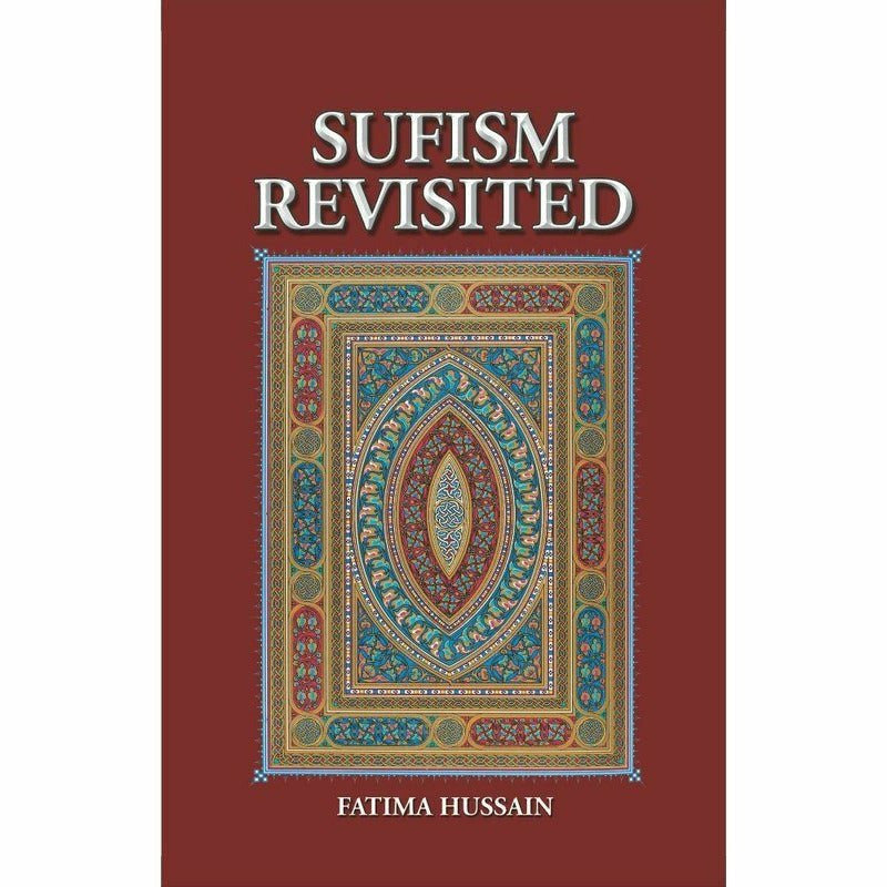 Sufism Revisited -  Books -  Sang-e-meel Publications.