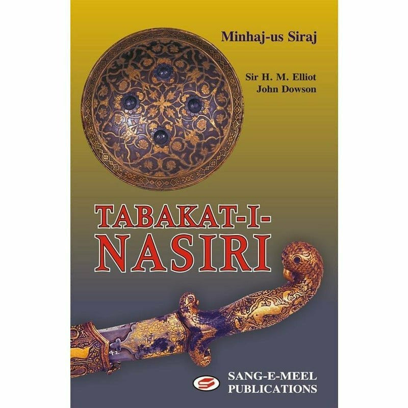 Tabkat-I-Nasiri -  Books -  Sang-e-meel Publications.