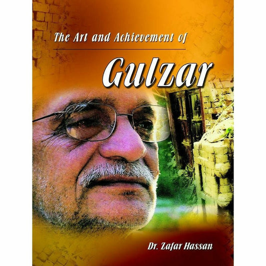 The Art And Achievement Of Gulzar -  Books -  Sang-e-meel Publications.