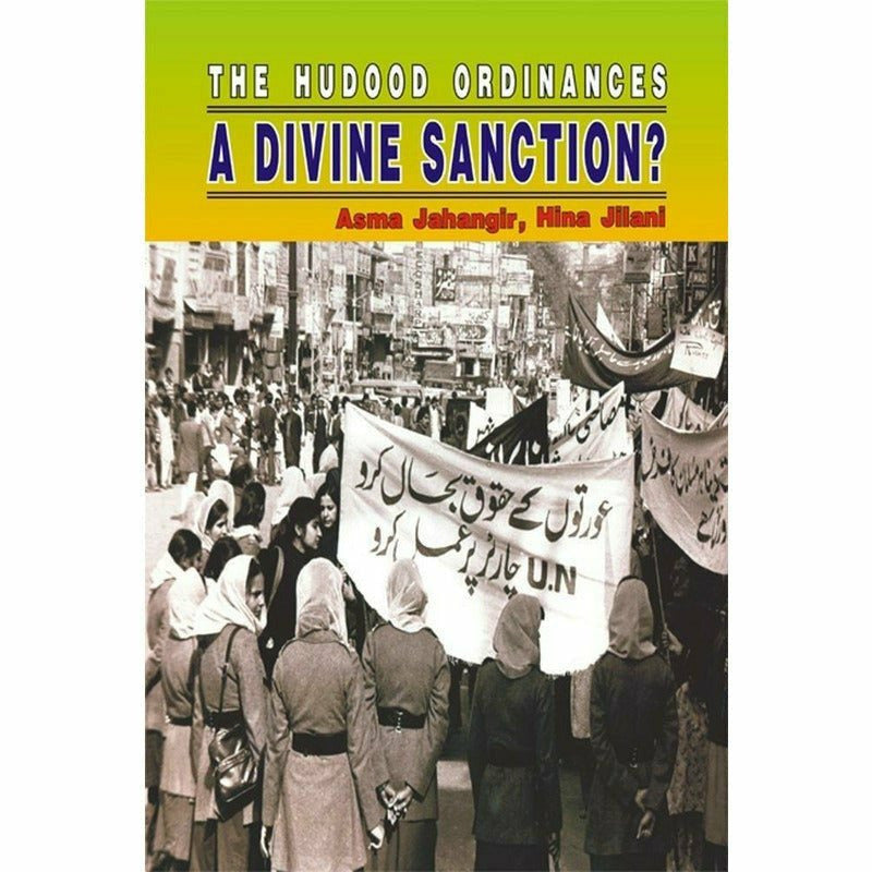 The Hudood Ordinances A Divine Sanction? -  Books -  Sang-e-meel Publications.