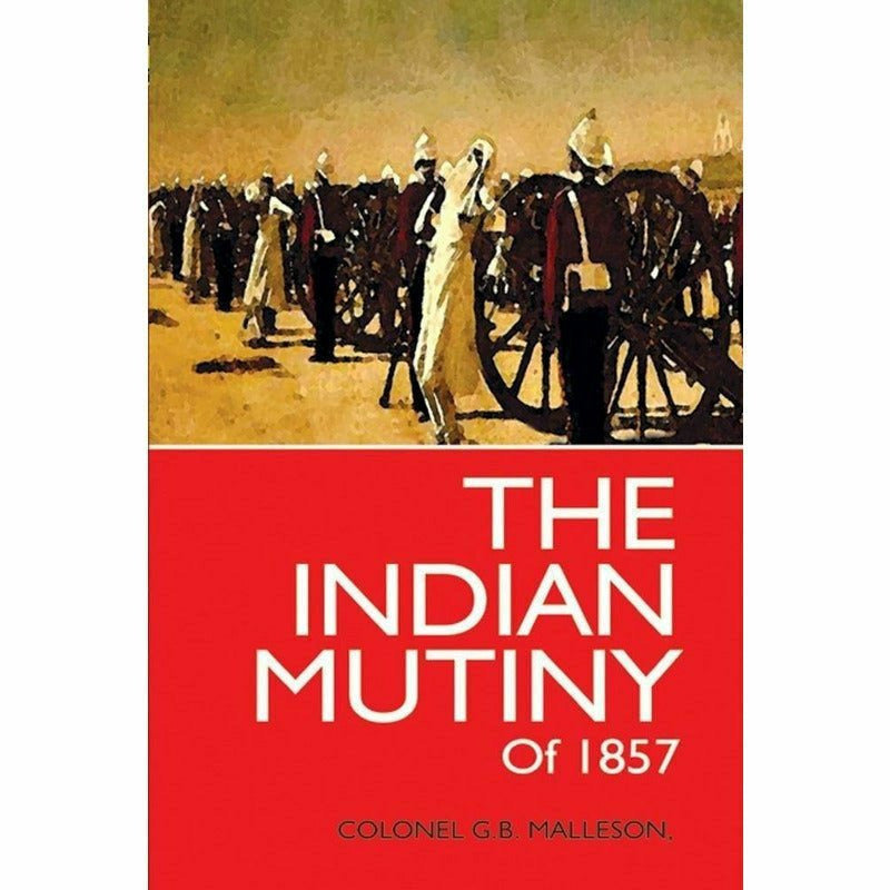 The Indian Mutiny Of 1857 -  Books -  Sang-e-meel Publications.