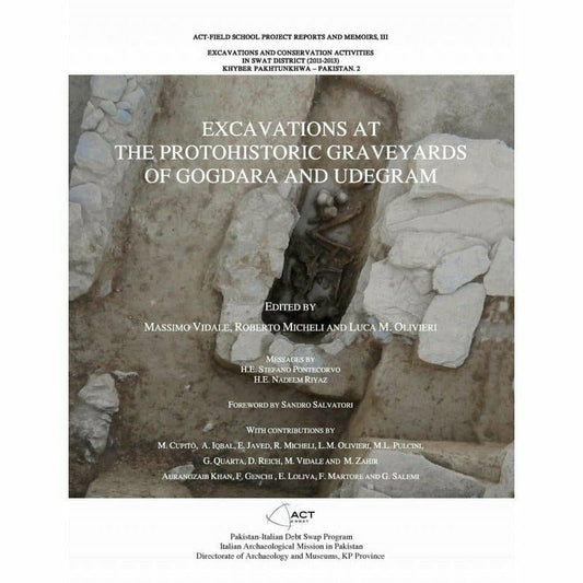 The Protohistoric Graveyards Of Gogdara Udegram -  Books -  Sang-e-meel Publications.