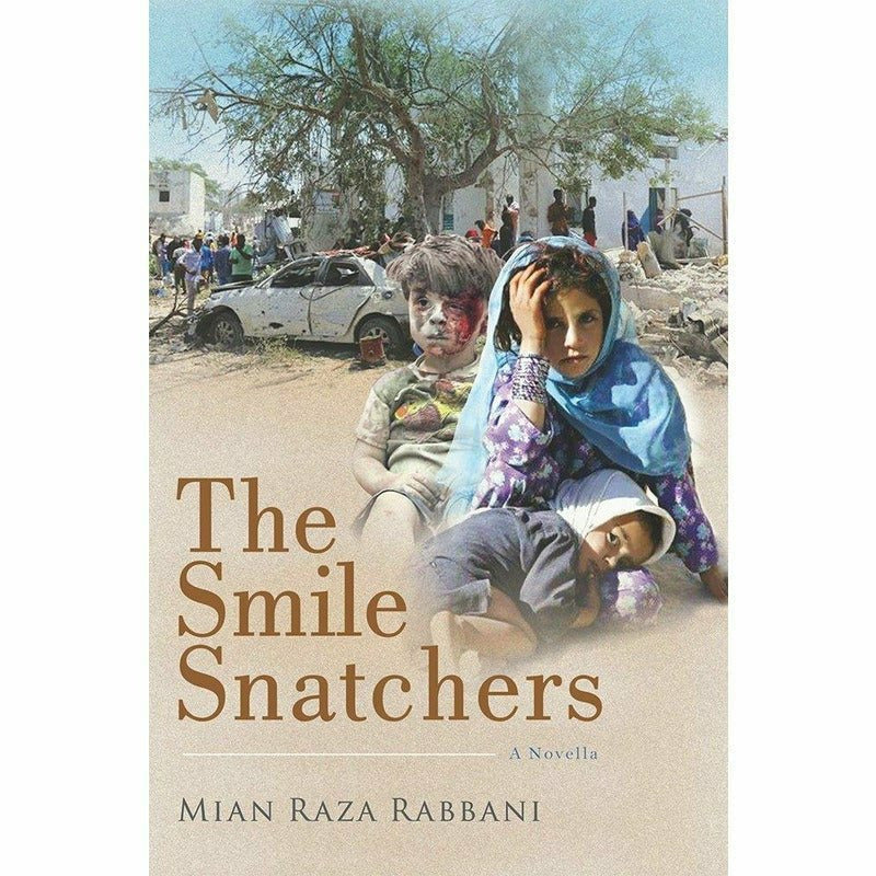 The Smile Snatchers: A Novella -  Books -  Sang-e-meel Publications.