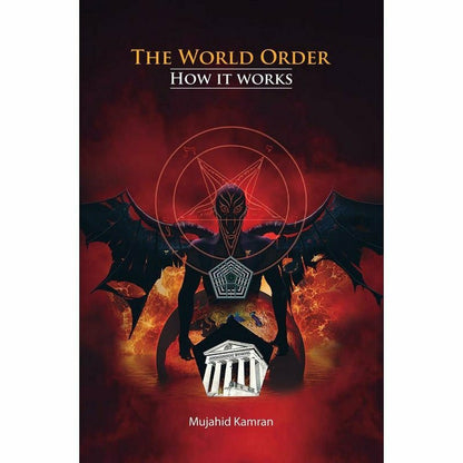 The World Order: How It Works -  Books -  Sang-e-meel Publications.
