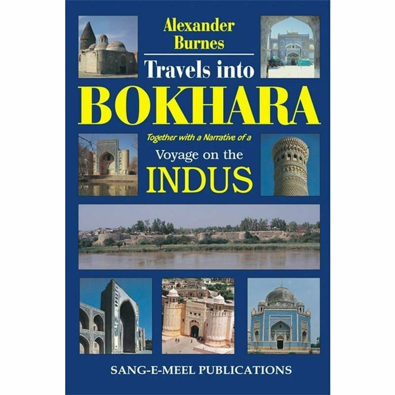 Travels Into Bokhara -  Books -  Sang-e-meel Publications.