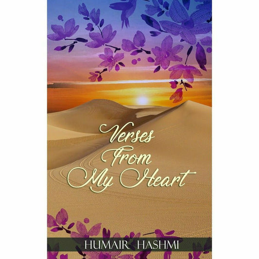 Verses from my Heart - Humair Hashmi -  Print Books -  Sang-e-meel Publications.