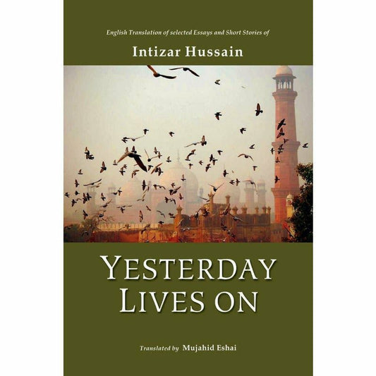 Yesterday Lives On -  Books -  Sang-e-meel Publications.
